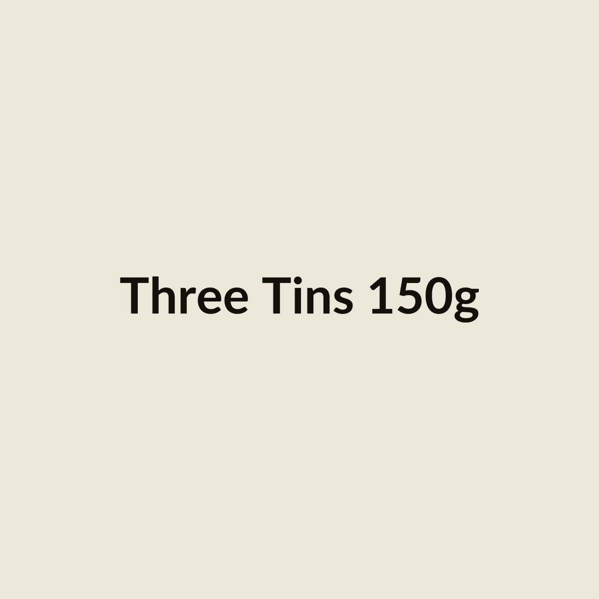 Three 150g tins: Sheng Pu-erh, Da Hong Pao, Aged Shou Mei (placeholder)